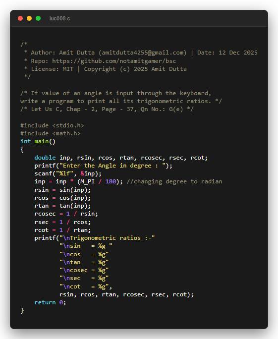 If value of an angle is input through the keyboard, write a program to print all its trigonometric ratios.
